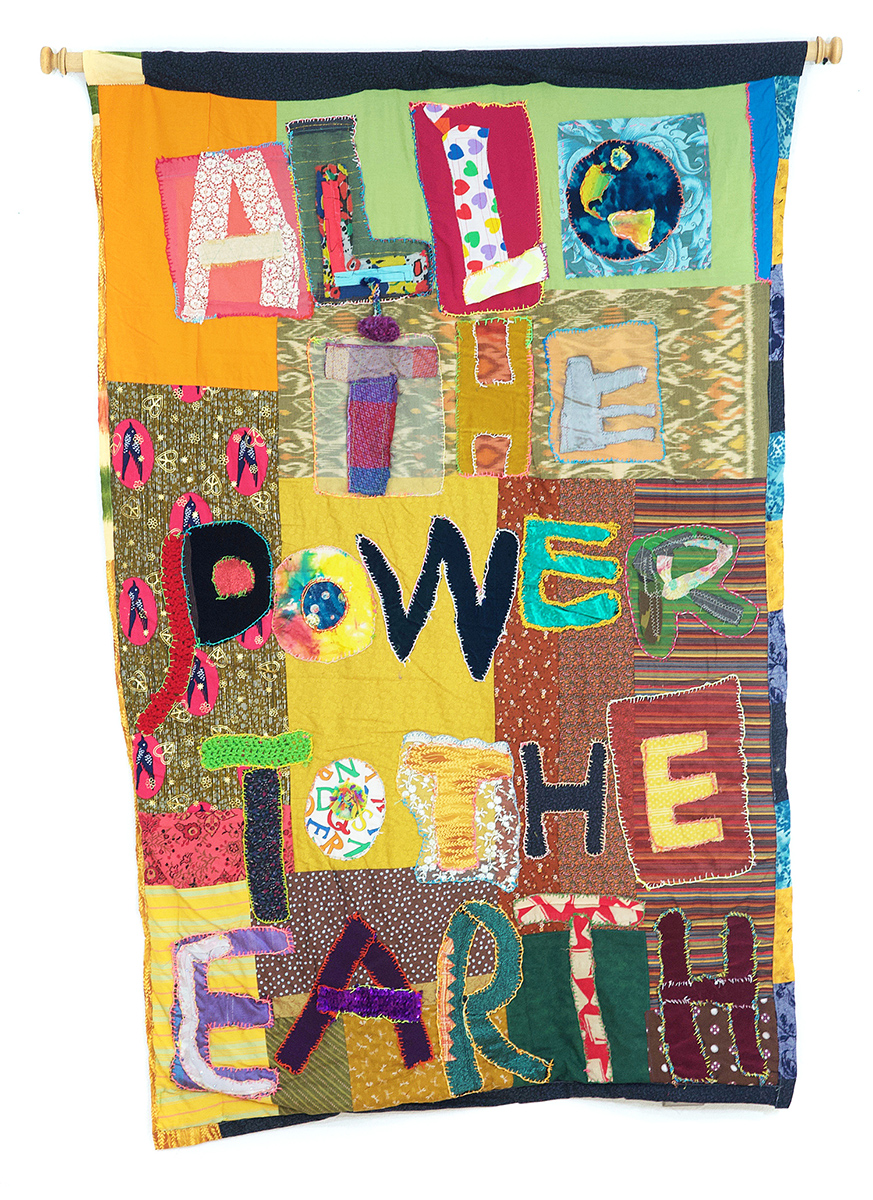 Dorrie Reid All the power to the earth 2018 Roll Up Project